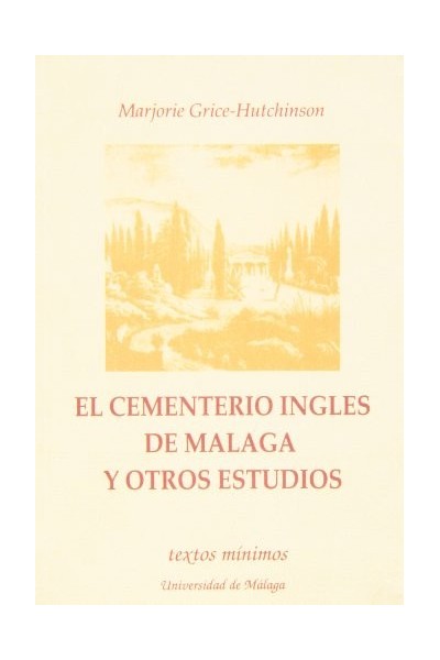 El cementerio inglés de Málaga y otros estudios